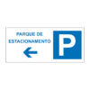 Sinalética / Pictograma PARQUE ESTACIONAMENTO SETA ESQUERDA - PQ7307