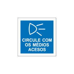 Sinalética / Pictograma CIRCULE COM MÉDIOS ACESOS - PQ7423