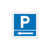 Sinalética / Pictograma PARQUE ESTACIONAMENTO SETA ESQUERDA - PQ7461