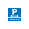 Sinalética / Pictograma PARQUE ESTACIONAMENTO FUNCIONÁRIOS ESQUERDA DIREITA - PQ7494 - Allsigns Sinalética / Pictograma PARQUE ESTACIONAMENTO FUNCIONÁRIOS ESQUERDA DIREITA - PQ7494