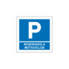 Sinalética / Pictograma PARQUE ESTACIONAMENTO RESERVADO A MOTOCICLOS - PQ7534 - Allsigns Sinalética / Pictograma PARQUE ESTACIONAMENTO RESERVADO A MOTOCICLOS - PQ7534