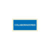 Sinalética / Pictograma COLABORADORES - IF4894