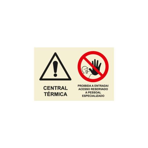 Sinalética / Pictograma CENTRAL TÉRMICA PROIBIDO ENTRADA ACESSO RESERVADO A PESSOAL ESPECIALIZADO - CO5724A