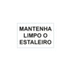 Sinalética / Pictograma ESTALEIROS MANTENHA LIMPO ESTALEIRO - ES7074