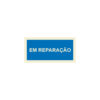 Sinalética / Pictograma EM REPARAÇÃO - IF4947A - Allsigns Sinalética / Pictograma EM REPARAÇÃO - IF4947A