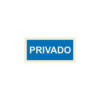 Sinalética / Pictograma PRIVADO - IF5117 - Allsigns Sinalética / Pictograma PRIVADO - IF5117