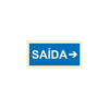 Sinalética / Pictograma SAIDA SETA ESQUERDA DIREITA FRENTE CIMA BAIXO - IF5162