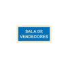 Sinalética / Pictograma SALA DE VENDEDORES - IF5237