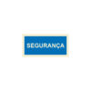 Sinalética / Pictograma SEGURANCA - IF5254