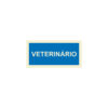 Sinalética / Pictograma VETERINARIO - IF5302
