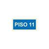 Sinalética / Pictograma INFORMACAO PISOS PISO 11 - IP4722 - Allsigns Sinalética / Pictograma INFORMACAO PISOS PISO 11 - IP4722