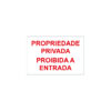 Sinalética / Pictograma PROPRIEDADE PRIVADA PROIBIDA A ENTRADA - PD7115
