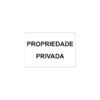 Sinalética / Pictograma PROPRIEDADE PRIVADA - PD7137