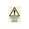 Sinalética / Pictograma PERIGO ATENCAO FORA SERVICO - PE3202