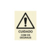 Sinalética / Pictograma PERIGO ATENCAO CUIDADO COM OS DEGRAUS - PE3205
