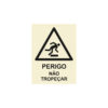Sinalética / Pictograma PERIGO NAO TROPECAR - PE3306