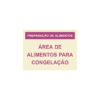 Sinalética / Pictograma PREPARACAO DE ALIMENTOS AREA DE ALIMENTOS PARA CONGELACAO - QU6971 - Allsigns Sinalética / Pictograma PREPARACAO DE ALIMENTOS AREA DE ALIMENTOS PARA CONGELACAO - QU6971