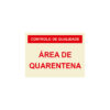 Sinalética / Pictograma CONTROLO DE QUALIDADE AREA DE QUARENTENA - QU6975A