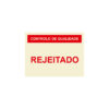 Sinalética / Pictograma CONTROLO DE QUALIDADE REJEITADO - QU6978