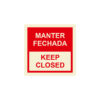 Sinalética / Pictograma MANTER FECHADA KEEP CLOSED - IN1049 - Allsigns Sinalética / Pictograma MANTER FECHADA KEEP CLOSED - IN1049